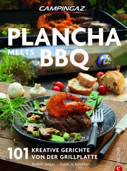 Campingaz Grillbuch Plancha meets BBQ