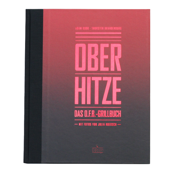 Otto Wilde Oberhitze Grillbuch
